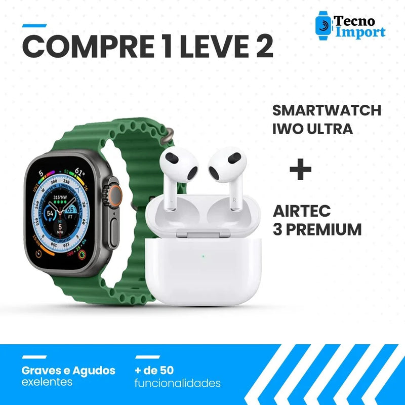 Combo AirTec 3 + Smartwatch Iwo Ultra Compre 1 e Leve 2 - Tecno Import